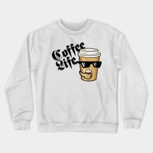 Coffee Life Crewneck Sweatshirt